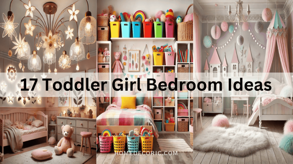 17 Stylish Toddler Girl Bedroom Ideas for a Perfect Space