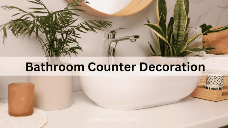 How to Decorate Your Bathroom Counter