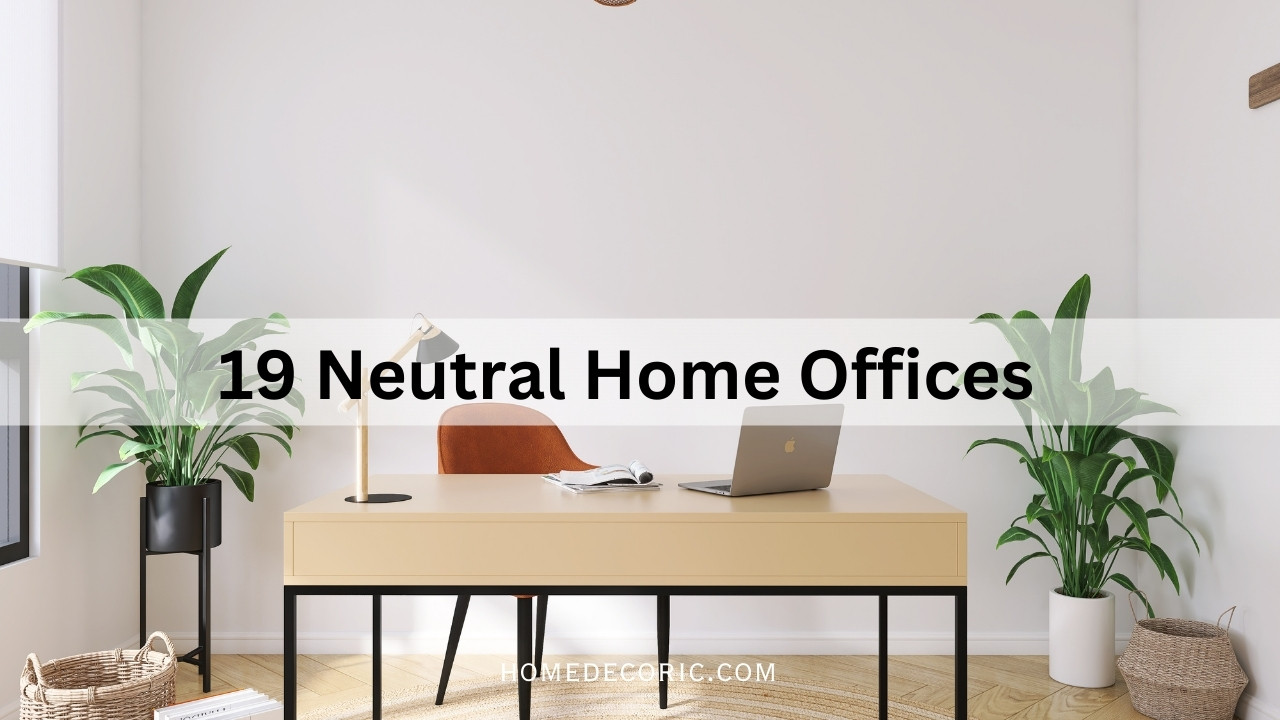 Neutral Home Office