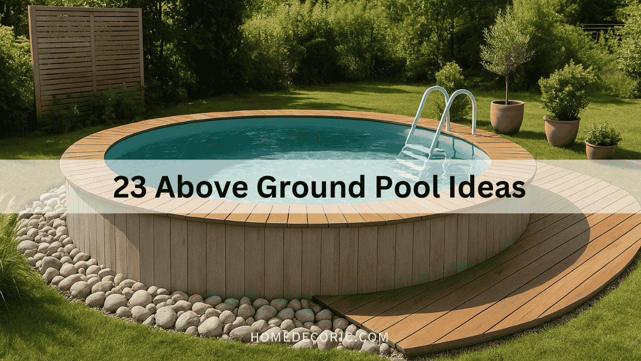 Above Ground Pool Ideas