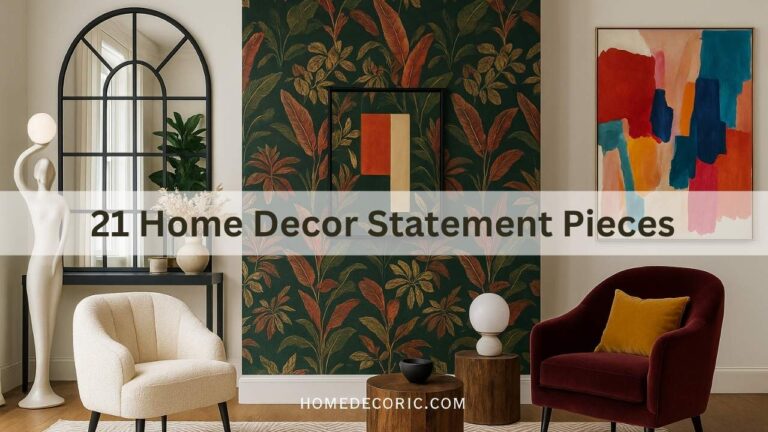 Home Decor Statement Pieces